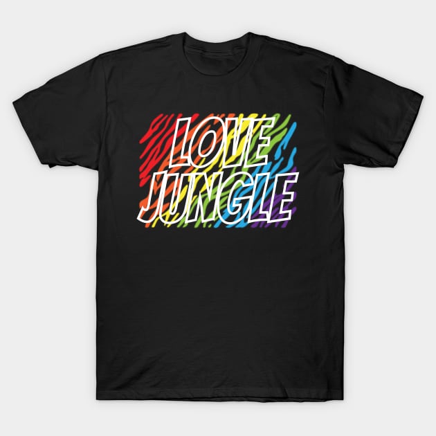 LOVE JUNGLE T-Shirt by Dwarf_Monkey